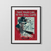 Baseball Poster - Take Your Girl To The Ball Game - Sheet Music Cover
