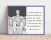 Classic Quotes - Abraham Lincoln - Destroyed from within Quotes Vintage Framed Prints Poster 16x20