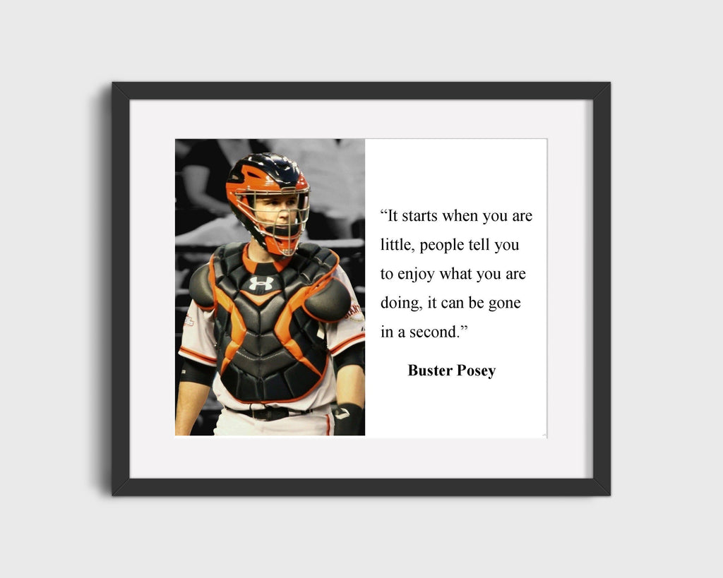 Classic Quotes - Buster Posey - Gone in a second Quotes Vintage Framed Prints Gallery Frame 16x20