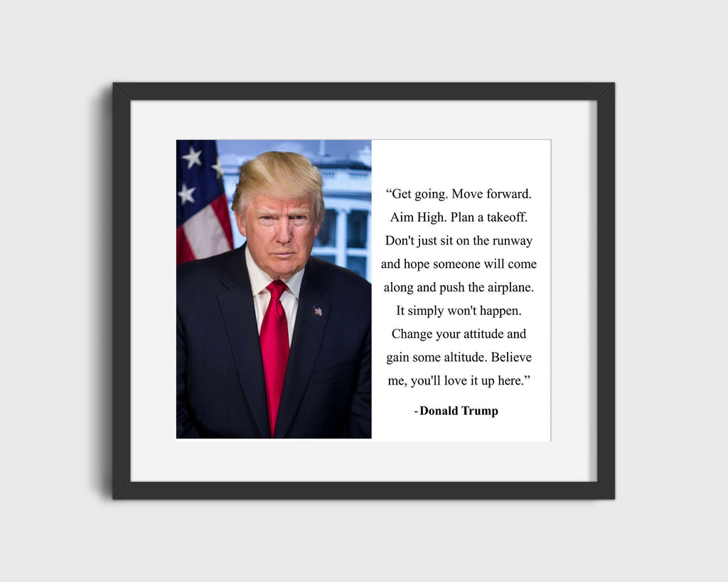 Classic Quotes - Donald Trump - Aim high takeoff Quotes Vintage Framed Prints Gallery Frame 16x20