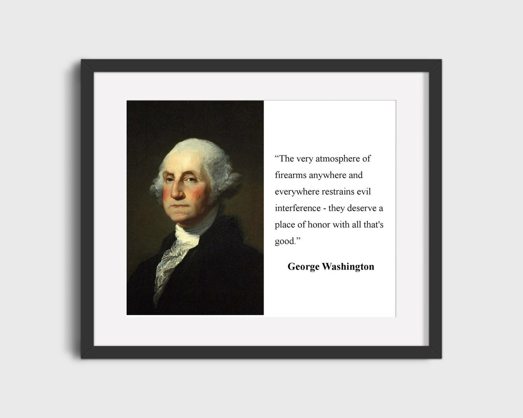 Classic Quotes - George Washington - Atmosphere of firearms Quotes Vintage Framed Prints Gallery Frame 16x20