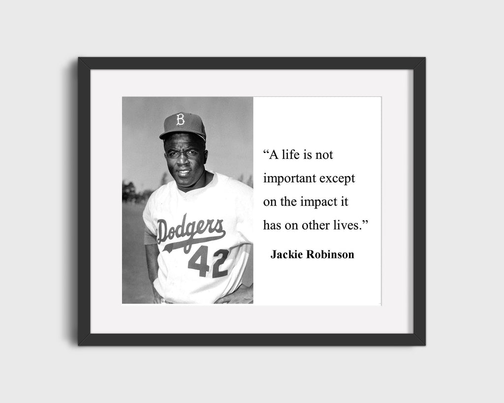 Classic Quotes - Jackie Robinson - Impact that lasts Quotes Vintage Framed Prints Gallery Frame 16x20