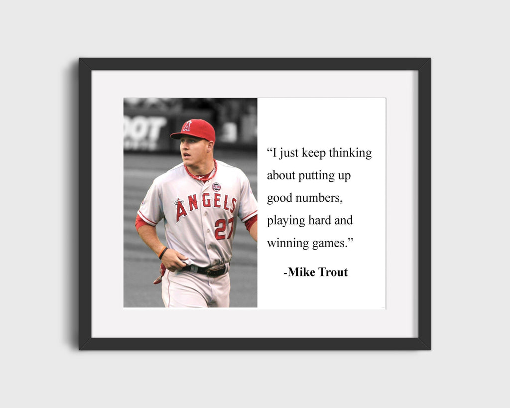 Classic Quotes - Mike Trout - Play hard win games Quotes Vintage Framed Prints Gallery Frame 16x20
