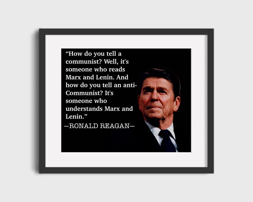 Classic Quotes - Ronald Reagan - Reading vs understanding communism Quotes Vintage Framed Prints Gallery Frame 16x20
