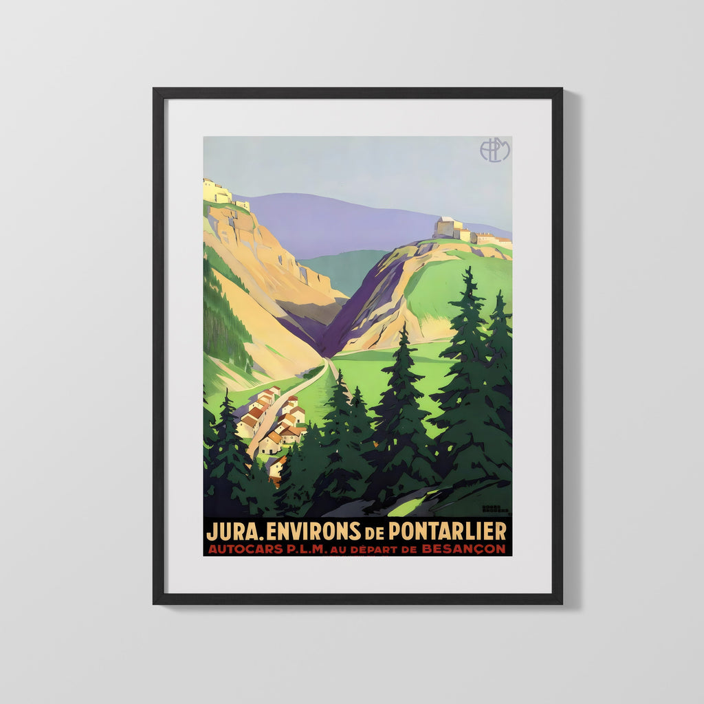 Classic Travel Poster - Jura - Pontarlier Travel Vintage Framed Prints Gallery Frame 16x20