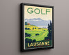 Classic Travel Poster - Lausanne - Golf Travel Vintage Framed Prints Floating Canvas 16x20