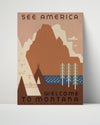 Classic Travel Poster - See America - Welcome to Montana Travel Vintage Framed Prints Poster 16x20