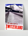 Classic Travel Poster - Switzerland - Mountain Roads Travel Vintage Framed Prints Poster 16x20
