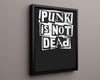 Counter Culture Poster - Punk is Not Dead Counter Culture Vintage Framed Prints Floating Canvas 16x20