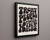 Counter Culture Poster - Treat People With Kindness Counter Culture Vintage Framed Prints Floating Canvas 16x20