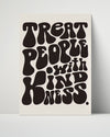 Counter Culture Poster - Treat People With Kindness Counter Culture Vintage Framed Prints Poster 16x20