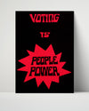 Counter Culture Poster - Voting Is People Power Counter Culture Vintage Framed Prints Poster 16x20