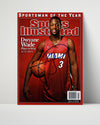 Dwyane Wade Autograph SI Print - Sportsman of the Year - Flash Shines Bright