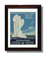 National Parks Poster - Yellowstone - Old Faithful in Action National Parks Vintage Framed Prints Framed 8x10