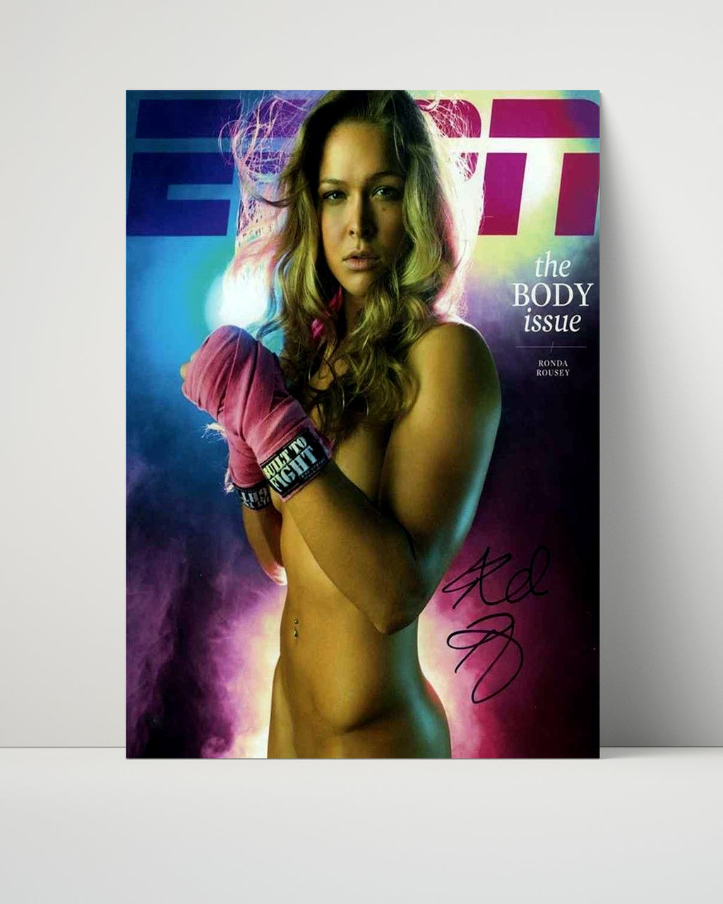 Unframed Rhonda Rousey Autograph Promo Print - The Body Issue Unframed Print - Wrestling FSP - Unframed