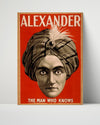 Vintage Magic Poster - Alexander - The Man Who Knows Magic Vintage Framed Prints Poster 16x20