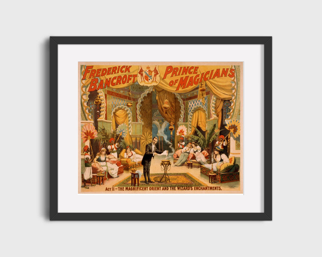Vintage Magic Poster - Bancroft - The Magnificent Orient Magic Vintage Framed Prints Gallery Frame 16x20