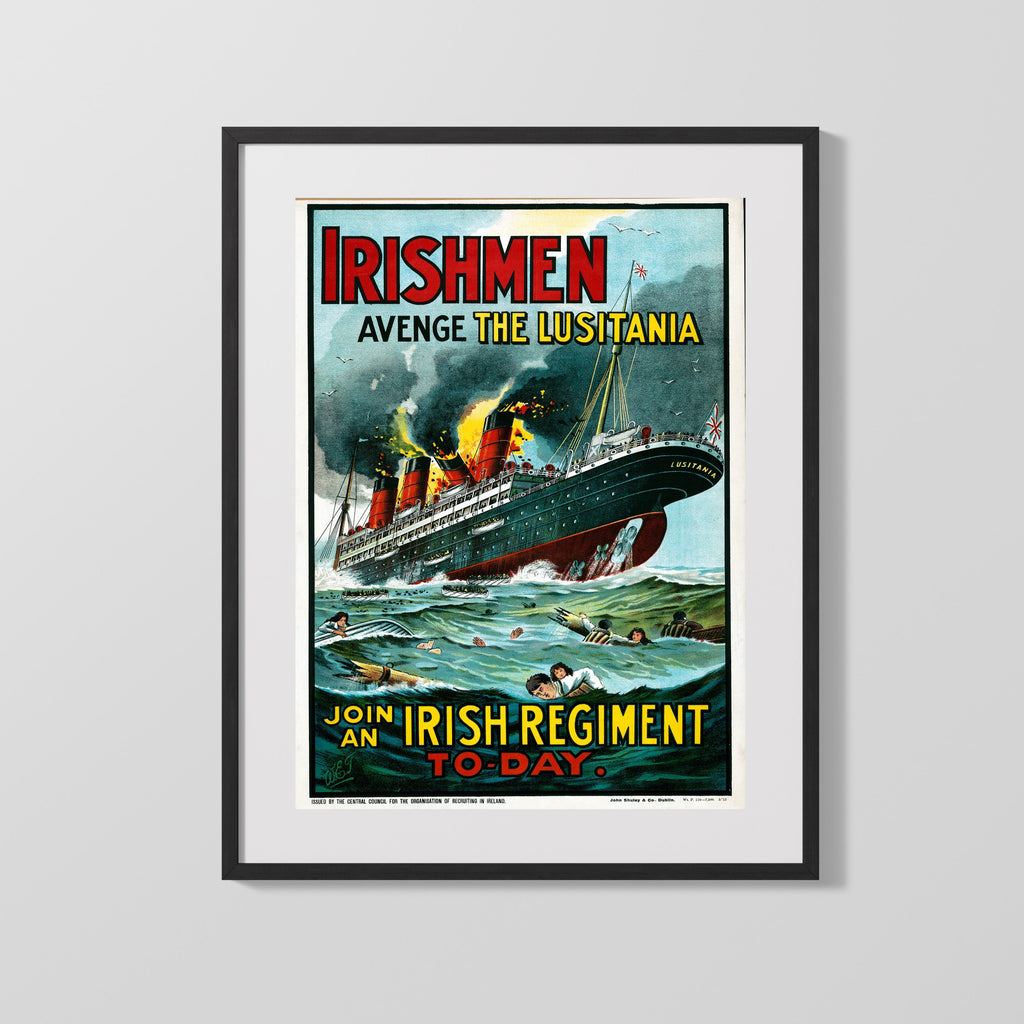 Vintage War Poster - Avenge the Lusitania Join an Irish Regiment Today WWII Posters Vintage Framed Prints Gallery Frame 16x20