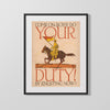 Vintage War Poster - Do Your Duty - Saddle Up WWII Posters Vintage Framed Prints Gallery Frame 16x20