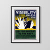 Vintage War Poster - Visibility Zero - Lend Your Eyes WWII Posters Vintage Framed Prints Gallery Frame 16x20