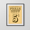 Vintage Burlesque Poster - Freak Show 5 Cents Burlesque vintageframedprints.com Gallery Frame 16x20