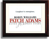 8x10 Framed Robin Williams Autograph Promo Print - Patch Adams Framed Print - Movies FSP - Framed   