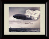 Unframed Hindenburg Autograph Promo Print Unframed Print - History FSP - Unframed   