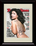 Unframed Julia Louis-Dreyfus Autograph Promo Print - Rolling Stone's First Lady of Comedy Unframed Print - Television FSP - Unframed   