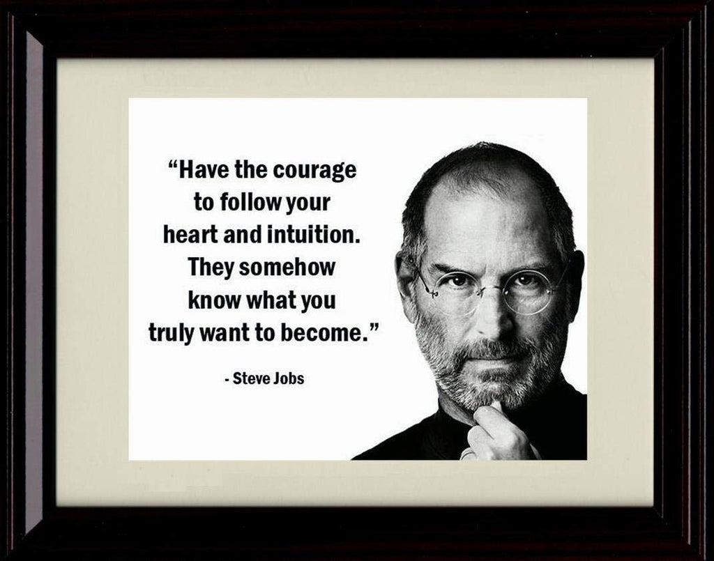 8x10 Framed Steve Jobs Quote - Follow Your Heart Framed Print - Other FSP - Framed   