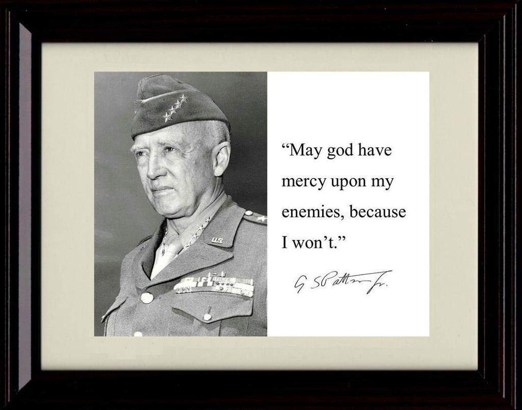 8x10 Framed George Patton Quote - Mercy on My Enemies Framed Print - Other FSP - Framed   