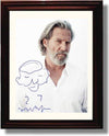 8x10 Framed Jeff Bridges Autograph Promo Print Framed Print - Movies FSP - Framed   
