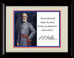 8x10 Framed Robert E. Lee Autograph Promo Print - Inspirational Quote Framed Print - History FSP - Framed   