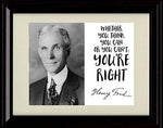 Framed Henry Ford Autograph Promo Print - Inspirational Quote Framed Print - History FSP - Framed   
