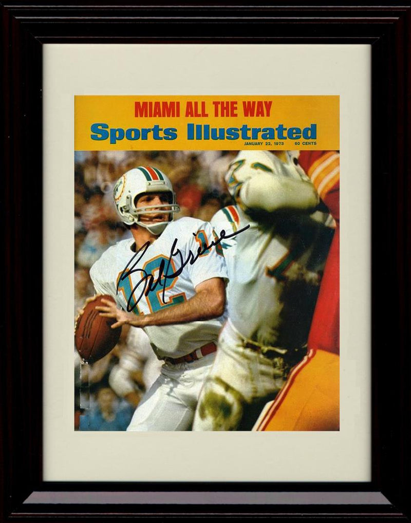 8x10 Framed Bob Griese - Miami Dolphins Autograph Promo Print - Super Bowl Sports  Illustrated 1973 Framed Print - Pro Football FSP - Framed   