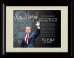 Framed Donald Trump Autograph Promo Print - Printed  Oath of Office Framed Print - History FSP - Framed   