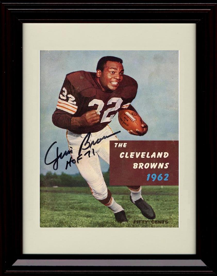 Unframed Jim Brown - Cleveland Browns Autograph Promo Print - Running The Ball  1962 Cleveland Brown HOF 71 Unframed Print - Pro Football FSP - Unframed   
