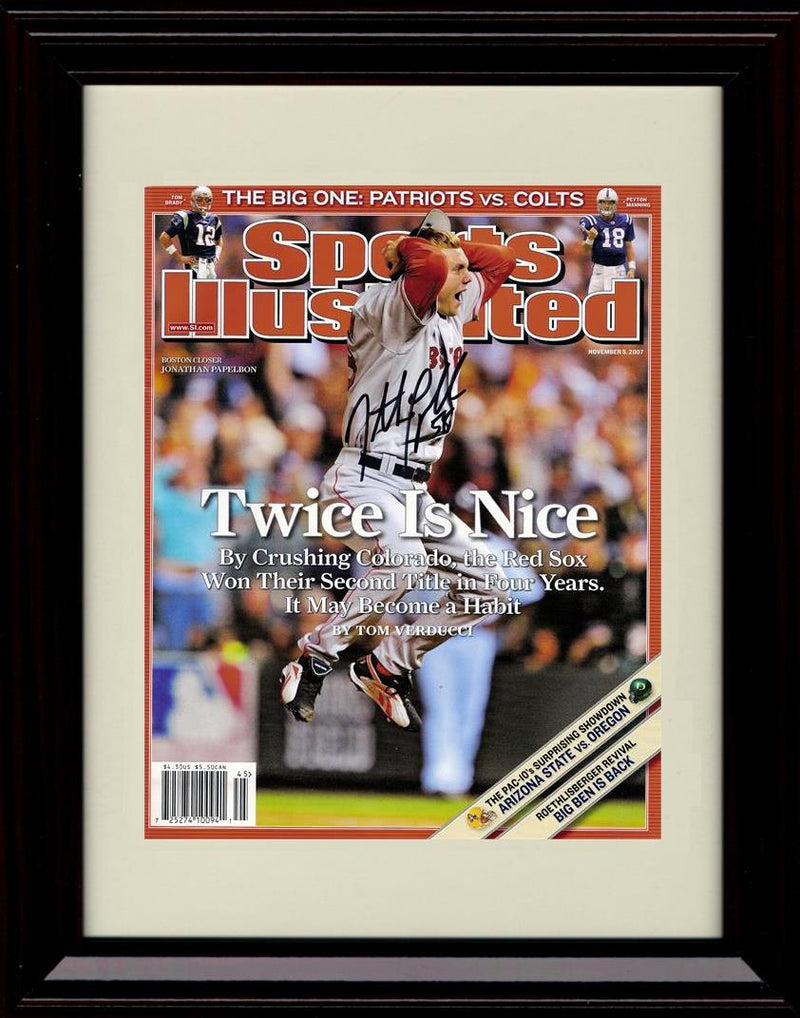 Unframed Jonathan Papelbon - Sports Illustrated Twice Is Nice - Boston Red Sox Autograph Replica Print Unframed Print - Baseball FSP - Unframed   