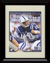 8x10 Framed Peyton Manning - Indianapolis Colts Autograph Promo Print - Sports Illustrated  Yes He Can Framed Print - Pro Football FSP - Framed   